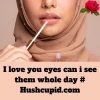 I love you eyes can i see them whole day # Hushcupid.com