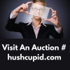 Visit An Auction # hushcupid.com