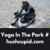 Yoga In The Park # hushcupid.com